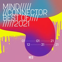 VA - MInd Connector Best Of 2021 [Mind Connector Records]