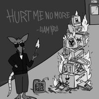 4am Kru - Hurt Me No More album artwork