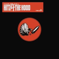 Charlie Shell - HITZ 4 THE HOOD album artwork