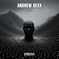 AnDrew Dexx - ZAH (Original Mix) album artwork