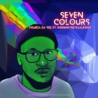Fourza Da Sol - Seven Colours (feat. Kgomotso Kaalfoot) [X SEFALONE]