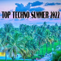 VA - Top Techno Summer 2022 [Online Techno Music]