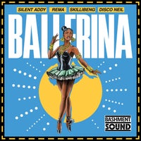 Silent Addy, Rema, Skillibeng & Disco Neil - Ballerina album artwork