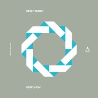 Reset Robot - Rebellion album artwork