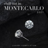 VA - Chill out in Montecarlo 2021 (Luxury Compilation)
