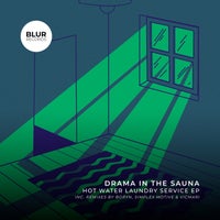 Drama in the Sauna - Hot Water Laundry Service [Blur Records]