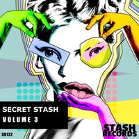 VA - Secret Stash Volume 3 [Stash Records]