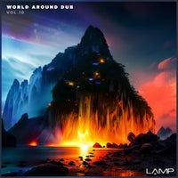 VA - World Around Dub, Vol. 10 [Lamp]