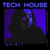 VA - Tech House Spirit, Vol. 2 [Urban GorillazY]