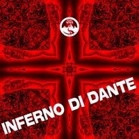 VA - Inferno Di Dante [Natura Viva In The Mix]