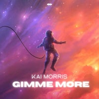Kai Morris - Gimme More [Omne One]