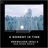 Drewalker (RSA) - A Moment in Time TR162