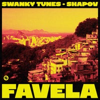 Swanky Tunes & Shapov - Favela album artwork
