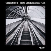 VA - Techno Addicts Records 4 Years [Techno Addicts]