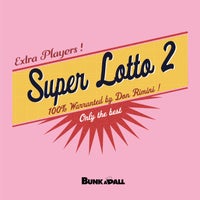 VA - Super Lotto 2 [BUNK058X]
