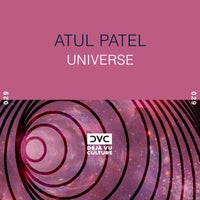 Atul Patel - Universe [Deja  Vu Culture]