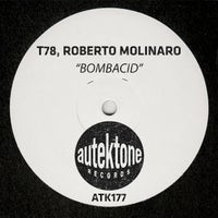 T-78 & Roberto Molinaro - Bombacid album artwork