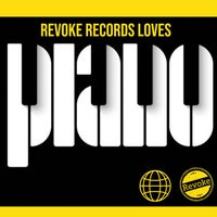 VA - Revoke Loves Piano RVLP003