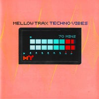 Mellow Trax - Phuture Vibes (2022 Remastered Version) album artwork