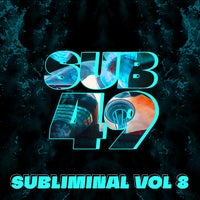 VA - Subliminal, Vol. 8 [Sub 49 Records]