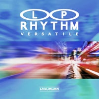 L.P. Rhythm - Versatile album artwork