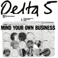 Delta 5 - Mind Your Own Business (Alex Arnout Remix) album artwork