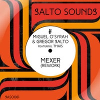 Miguel O'Syrah & Gregor Salto - Mexer (feat. Thais) [Rework] album artwork