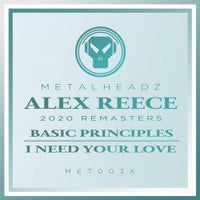 Alex Reece - I Need Your Love (2020 Remaster) album artwork