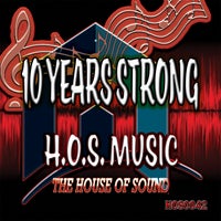 VA - H.O.S. Music 10 Years Strong [H.O.S. Music]