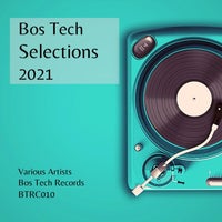 VA - Bos Tech Selections 2021 [Bos Tech Records]
