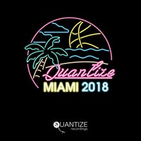 VA - Quantize Miami Sampler 2021 - Compiled By DJ Spen [QTZMIAMI010]