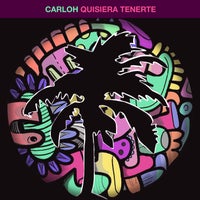 Carloh - Quisiera Tenerte (Extended) album artwork