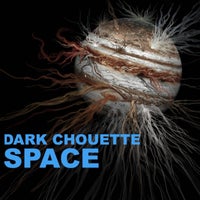 Dark Chouette - Space [M-Records]