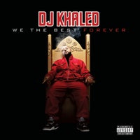 DJ Khaled - Welcome to My Hood (feat. Rick Ross, Plies, Lil Wayne & T-Pain) album artwork