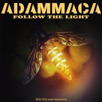 AdamMaca - Follow the Light [Adam MaЕ›cianica]