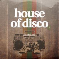 VA - House of Disco, Vol. 3 [Disco Machine Records]