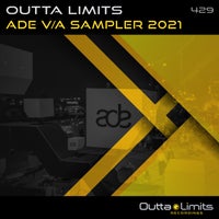 VA - Outta Limits ADE V_A Sampler 2021 [OL429]
