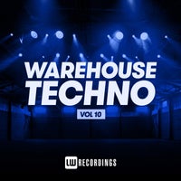 VA - Warehouse Techno, Vol. 10 [LW Recordings]
