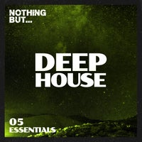 VA - Nothing But... Deep House Essentials Vol. 05 [NBDHE05]