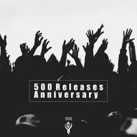 VA - 500 Releases Anniversary [Smart Phenomena Records]