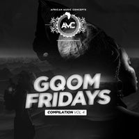 VA - Gqom Fridays Compilation, Vol. 4 - (Durban Gqom Music Concepts)