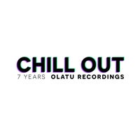 VA - 7 YEARS OLATU RECORDINGS CHILL OUT - (Olatu Recordings)