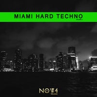 VA - Miami Hard Techno Vol. 2 [NOV4 Records]