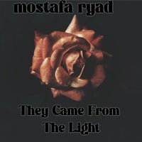mostafa ryad - They Came from the Light, Pt. 3 album artwork