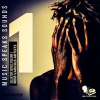 VA - Music Speaks Sounds Selektor Series Vol. 1 [MSS56]