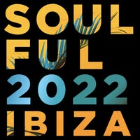 VA - Soulful Ibiza 2022 [Bacci Bros. Records]