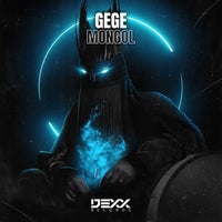 Gege - Mongol (Original Mix) album artwork