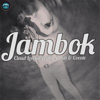Cloud Lowkie - Jambok (feat. DJ SANDI & Coozie) [WaterLand Records]