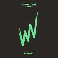 JOHN CARL (US) - Go (Extended Mix) album artwork