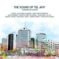 VA - The Sound Of Tel Aviv - Compiled By Kadosh BL001